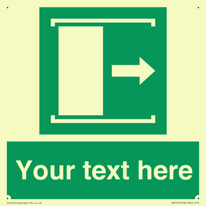 Custom sign safe condition Door slides right to open